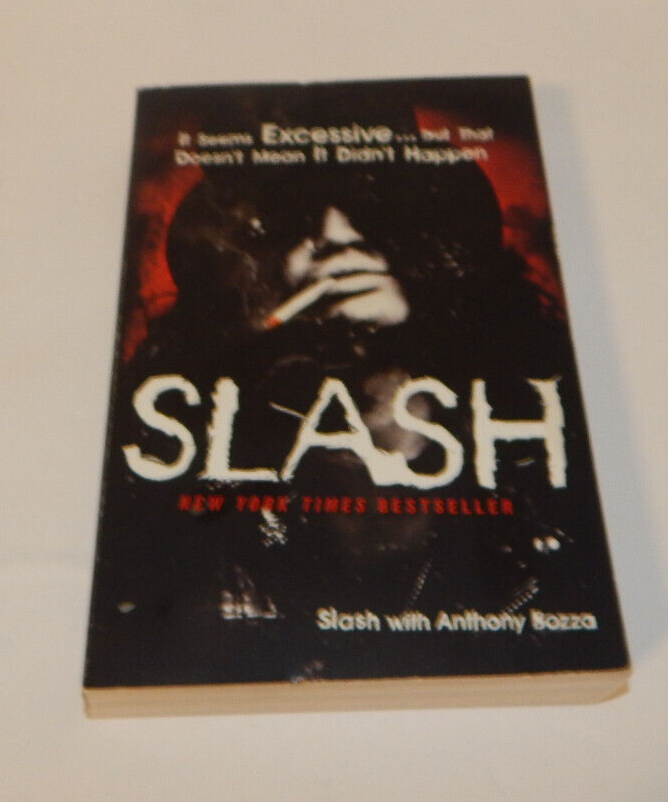 Slash by Anthony Bozza and Slash Guns N Roses 2008 Paperback