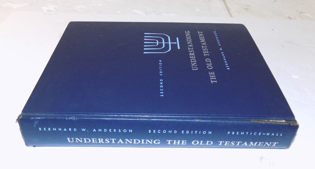 Understanding The Old Testament 2nd Edition By Bernhard W. Anderson