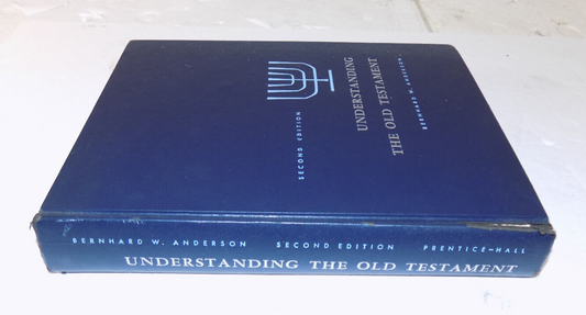 Understanding The Old Testament 2nd Edition By Bernhard W. Anderson
