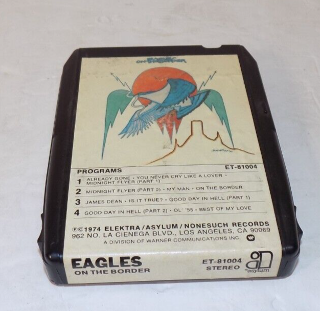 Eagles On The Border 8 Track ET-81004 1974 Elektra Asylum Nonesuch Records