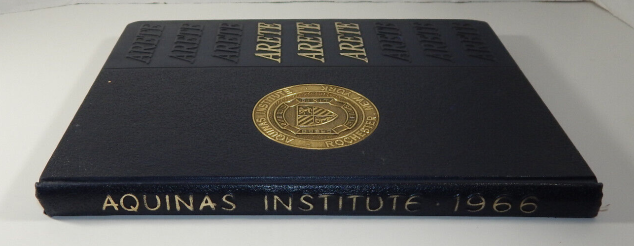 Aquinas Institute Of Rochester 1966 Arete Yearbook