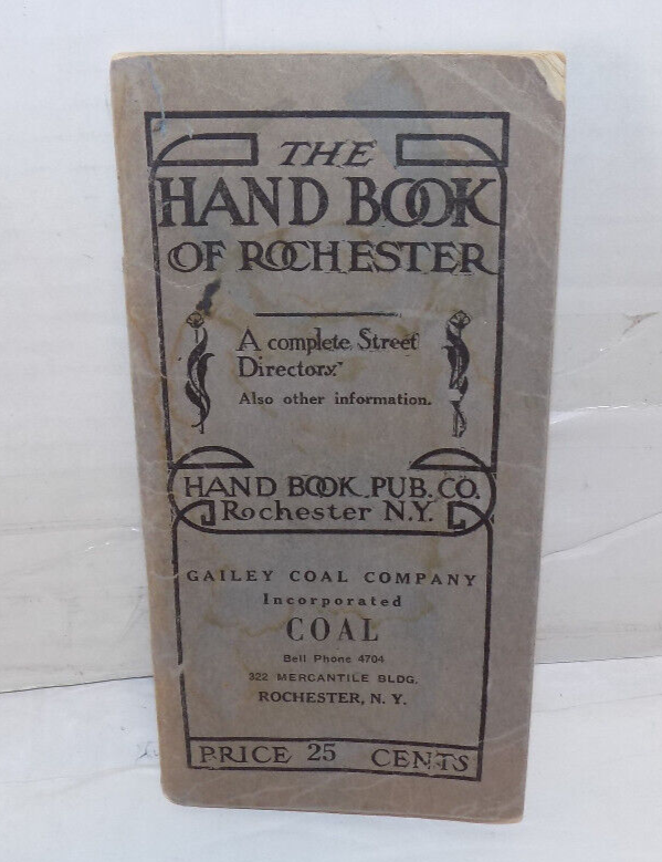 The Hand Book of Rochester NY 1924 A Complete Street Directory